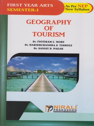 GEOGRAPHY OF TOURISM for F.Y.B.A. (Semester 1)
