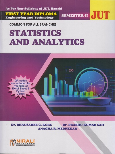 STATISTICS AND ANALYTICS - Semester 2 (For First Year Diploma In Engineering And Technology Common For All Branches Jharkhand University)