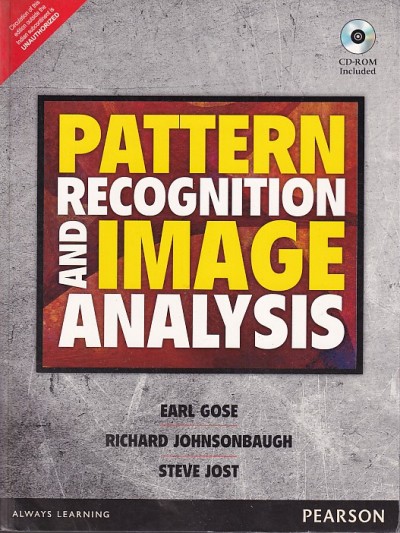 PATTERN RECOGNITION AND IMAGE ANALYSIS | EARL GOSE , RICHARD JOHNSONBAUGH , STEVE JOST | Pearson