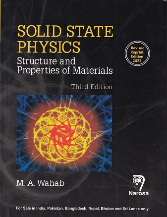 SOLID STATE PHYSICS STRUCTURE AND PROPERTIES OF MATERIALS | NAROSA