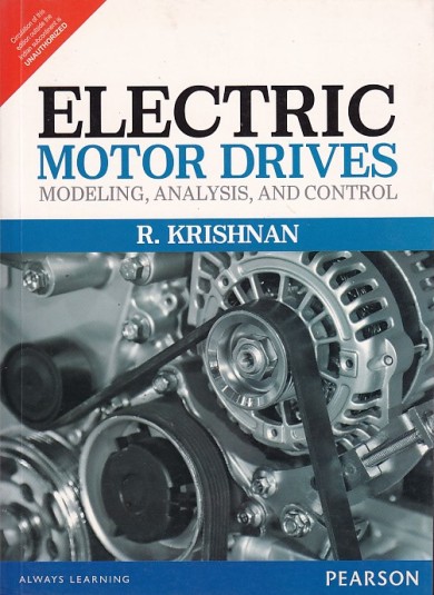 ELECTRIC MOTOR DRIVES | R. KRISHNAN | Pearson