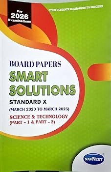 BOARD PAPERS SMART SOLUTIONS STD 10TH MARCH 2020 TO MARCH 2025 SCIENCE &amp; TECHNOLOGY PART 1 &amp;2 | NAVNEET