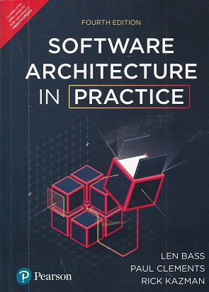 SOFTWARE ARCHITECTURE IN PRACTICE | LEN BASS, PAUL CLEMENTS, RICK KAZMAN | Pearson