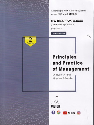 PRINCIPLES AND PRACTICE OF MANAGEMENT | JAYANT V TATKE | VISION