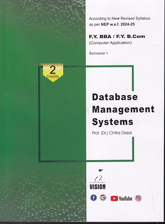 DATABASE MANAGEMENT SYSTEMS | CHITRA DESAI | VISION