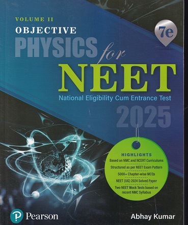 OBJECTIVE PHYSICS FOR NEET 2025 VOLUME 2 | PEARSON
