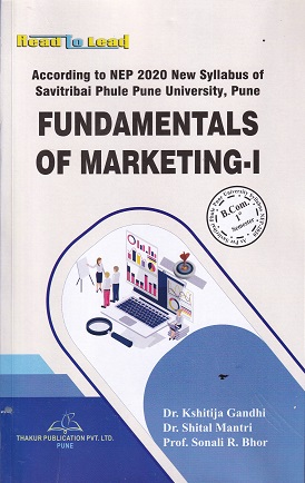FUNDAMENTALS OF MARKETING I | KSHITIJA GANDHI | THAKUR