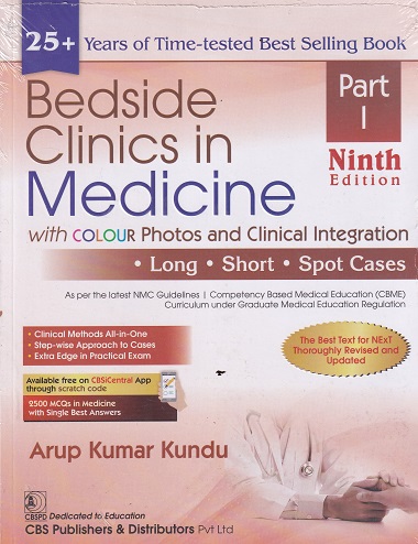 BEDSIDE CLINICS IN MEDICINE WITH COLOUR PHOTOS AND CLINICAL INTEGRATION PART I| ARUN KUMAR KUNDU | CBS
