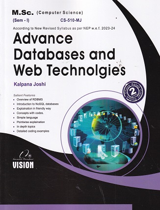 ADVANCE DATABASES AND WEB TECHNOLGIES | KALPNA JOSHI | VISION