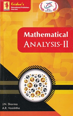 MATHEMATICAL ANALYSIS II | J N SHARMA | KRISHNA