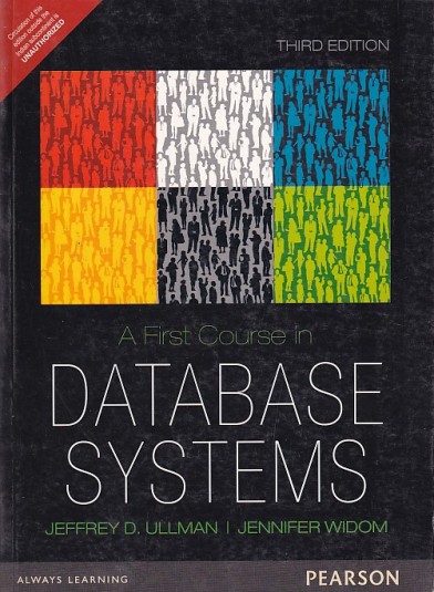 DATABASE SYSTEMS | JEFFREY D. ULLMAN , JENNIFER WIDOM | Pearson