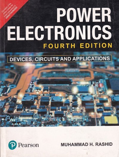 POWER ELECTRONICS | MUHAMMAD H. RASHID | Pearson