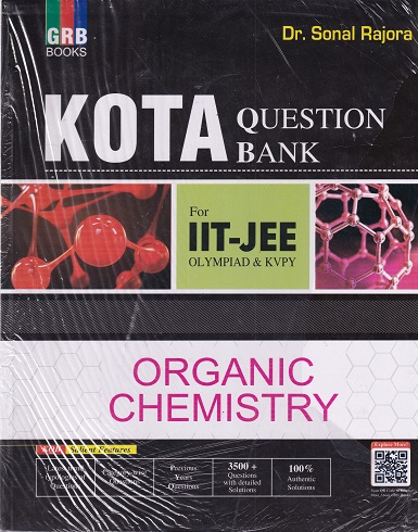 KOTA QUESTION BANK ORGANIC CHEMISTRY FOR IIT JEE | DR SONAL RAJORE | GRB