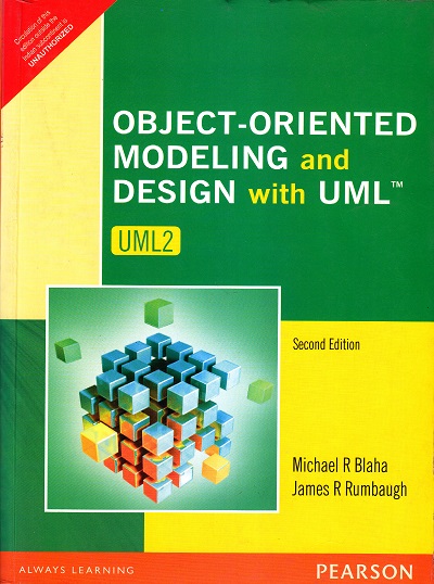 OBJECT ORIENTED MODELING AND DESIGN WITH UML2 | MICHAEL BLAHA , JAMES RUMBAUGH | Pearson