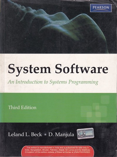 SYSTEM SOFTWARE | LELAND L. BECK , D. MANJULA | Pearson