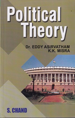 POLITICAL THEORY | EDDY ASIRVATHAM | S.CHAND