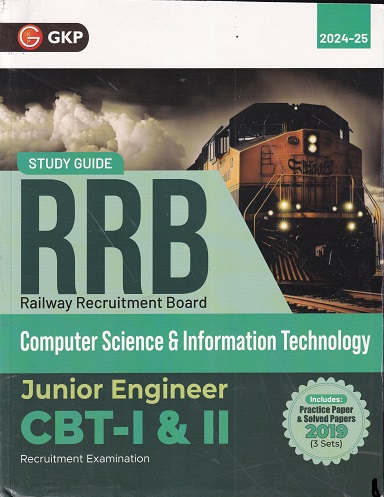 STUDY GUIDE RRB COMPUPTER SCIENCE & INFORMATION TECHNOLOGY JUNIOR ENGINEER CBT - I & II | GKP