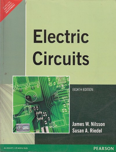 ELECTRIC CIRCUITS | JAMES W. NILSSON , SUSAN A. RIEDEL | Pearson