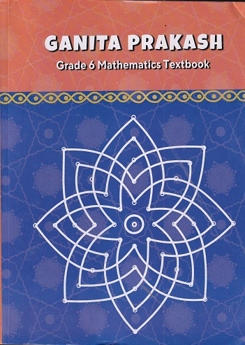 GANITA PRAKASH GRADE 6 MATHEMATICS TEXTBOOK | NCERT