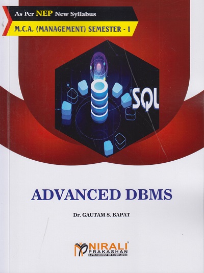 ADVANCED DBMS for MCA (Management) : Semester 1