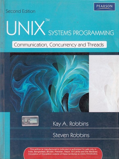 UNIX SYSTEMS PROGRAMING | KAY A. ROBBINS , STEVEN ROBBINS | Pearson