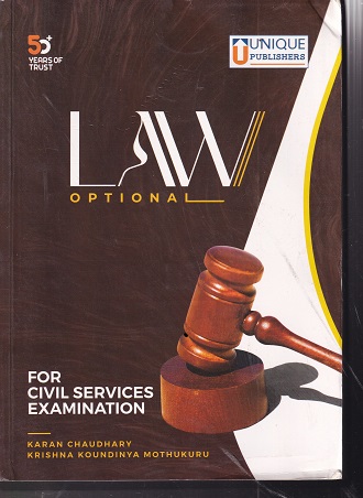 LAW OPTIONAL FOR CIVIL SERVICES EXAMINATION | KARAN CHAUDHARY | UNIQUE