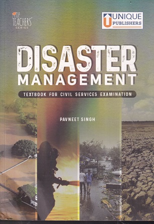 DISASTER MANAGEMENT | PAVNEET SINGH | UNIQUE