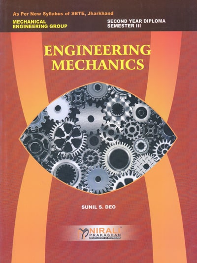 ENGINEERING MECHANICS (Second Year Mechanical Engineering Semester 3 - As Per SBTE Jharkhand Syllabus Polytechnic)