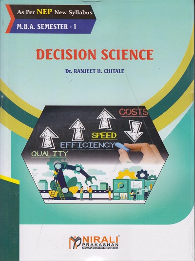 DECISION SCIENCE For MBA Semester 1 | Dr Ranjeet H Chitale | Nirali Prakashan