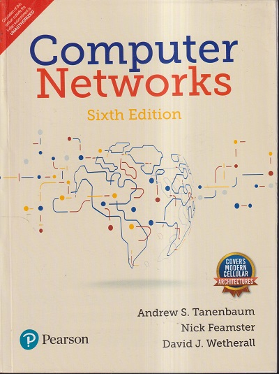 COMPUTER NETWORKS | ANDREW S. TANENBAUM, NICK FEAMSTER, DAVID J WETHERALL | PEARSON