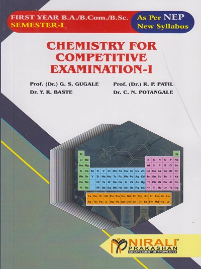 CHEMISTRY FOR COMPETITIVE EXAMINATION 1 for First Year B.A./B.Com./B.Sc Semester 1