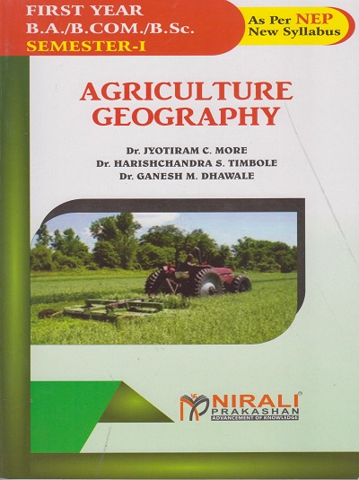 AGRICULTURE GEOGRAPHY for First Year (FY) BA/ BCom / BSc Semester 1