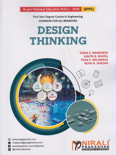 DESIGN THINKING for First Year Degree Course In Engineering Common For All Degree Engineering Branches (SPPU)