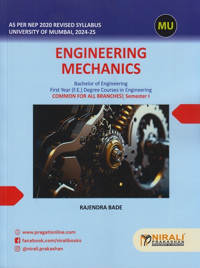 ENGINEERING MECHANICS for First Year (F.E.) Degree Engineering Common for all Branches | Semester 1 (MU)
