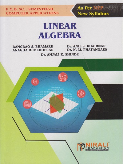 LINEAR ALGEBRA for First Year B.Sc. (Computer Applications) Semester 2