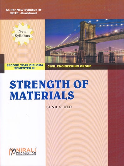 STRENGTH OF MATERIALS (Second Year Civil Engineering Semester 3 - As Per SBTE Jharkhand Syllabus Polytechnic)