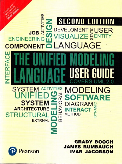THE UNIFIED MODELING LANGUAGE | GRADY BOOCH , JAMES RUMBAUGH , IVAR JACOBSON | Pearson