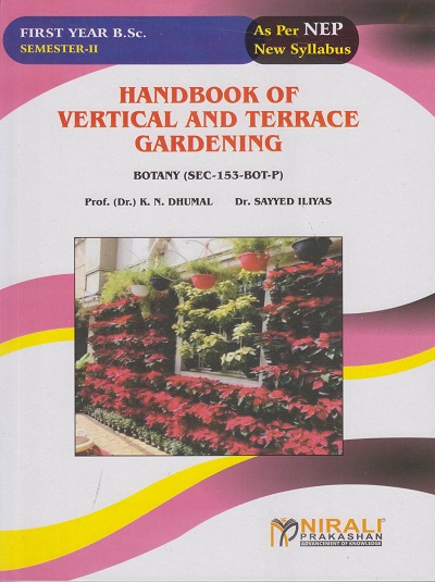 HANDBOOK OF VERTICAL AND TERRACE GARDENING (OE-153-BOT-P) for First Year BSc Botany Semester 2