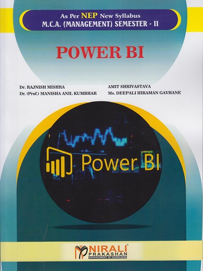 POWER BI for MCA (Management) : Semester 2 | Nirali Prakashan