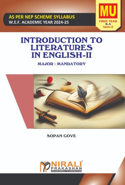 Introduction to Literatures in English 2 ? For MU FYBA Semester 2 | Sopan Gove | Nirali Prakashan