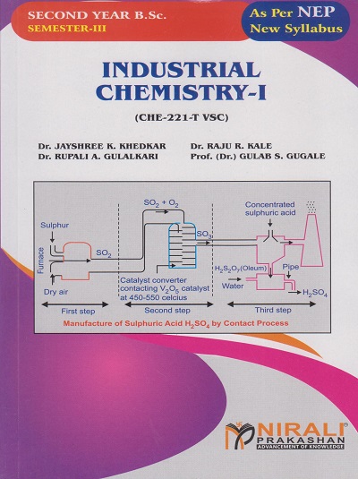 INDUSTRIAL CHEMISTRY 1 for SY BSc Semester 3 | Dr. Jayshree K. Khedkar | Nirali Prakashan