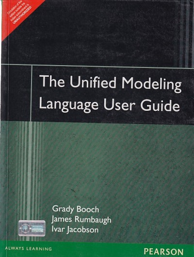 THE UNIFIED MODELING LANGUAGE USER GUID | GRADY BOOCH , JAMES RUMBAUGH , IVAR JACOBSON | Pearson