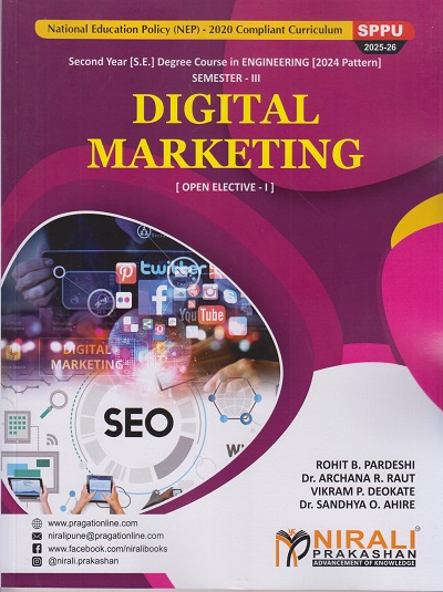 DIGITAL MARKETING for SPPU Second Year (SE) Degree Engineering Semester 3 | Rohit B. Pardeshi | Nirali Prakashan