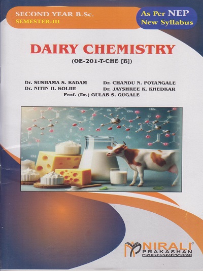 DAIRY CHEMISTRY for SY BSc Semester 3 | Dr. Sushama S. Kadam | Nirali Prakashan