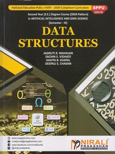 DATA STRUCTURES for SPPU Semester 3 Second Year Degree Course in AIDS | Jagruti R. Mahajan | Nirali Prakashan