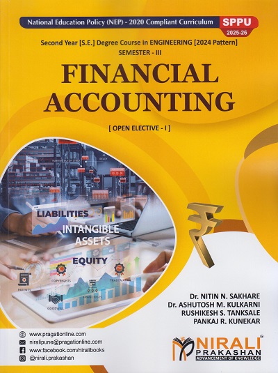 FINANCIAL ACCOUNTING for Second Year (SE) Degree in Engineering Semester 3 | Dr. Nitin N. Sakhare | Nirali Prakashan