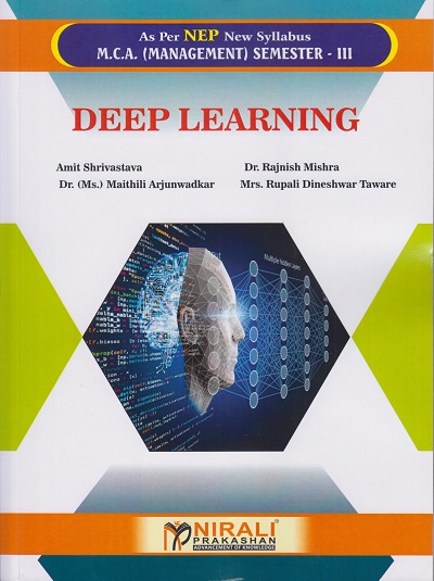 DEEP LEARNING for MCA (Management) Semester 3 | Amit Shrivastava | Nirali Prakashan