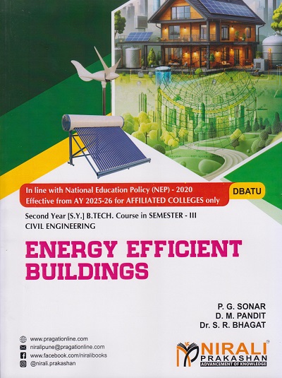 ENERGY EFFICIENT BUILDINGS for DBATU SY Btech Civil Engineering Semester 3 | P.G. Sonar | Nirali Prakashan