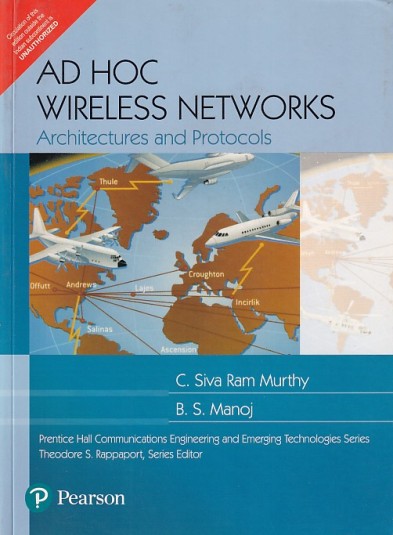 AD HOC WIRELESS NETWORKS | C. SIVA RAM MURTHY , B. S. MANOJ | Pearson