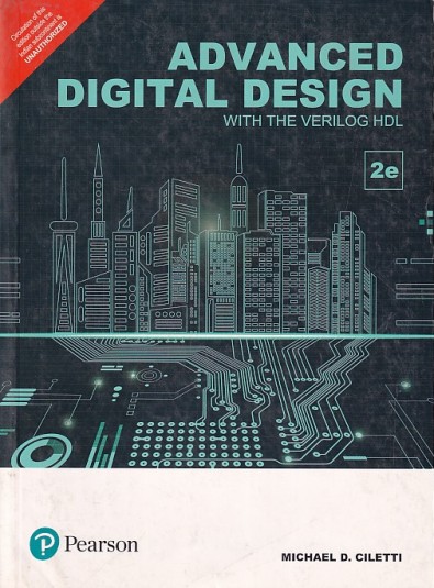 ADVANCED DIGITAL DESIGN | MICHAEL D. CILETTI | Pearson